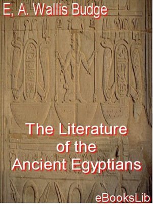cover image of The Literature of the Ancient Egyptians